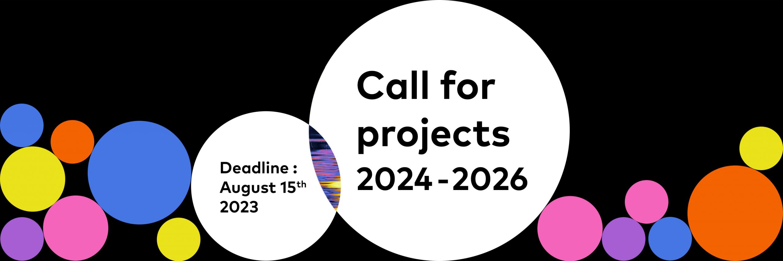 Call for projects 2024-2026 | Deadline: August 15th 2023
